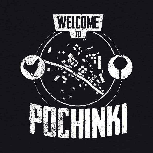 Welcome to Pochinki by BrayInk